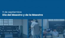11 de septiembre: Día del Maestro y de la Maestra