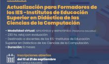Trayecto III: Actualización para Formadores de los IES -Institutos de Educación Superior en Didáctica de las Ciencias de la Computación